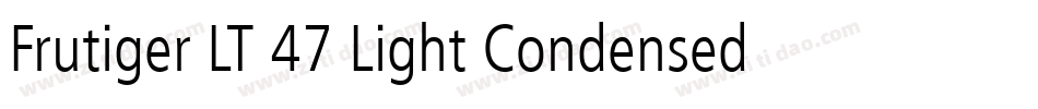 Frutiger LT 47 Light Condensed字体转换